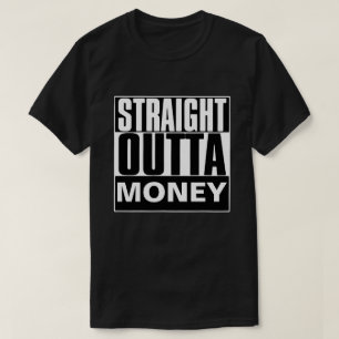 T-SHIRT VAN HET RECHTSTREEKSE OUTTA-GELD