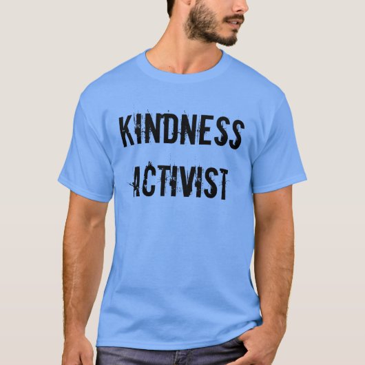 T-shirt van Mannen van Kindness Activist (Voorkant)