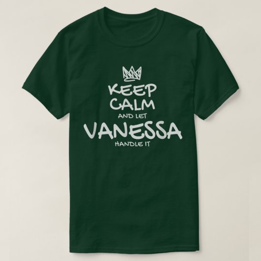 T-shirt Vanessa Conserver le calme Nom personnalisé Sarcas (Design devant)