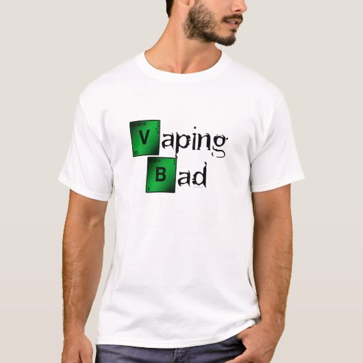 T-shirt Vape | Vaping Bad Parody par VapeGoat (Devant)