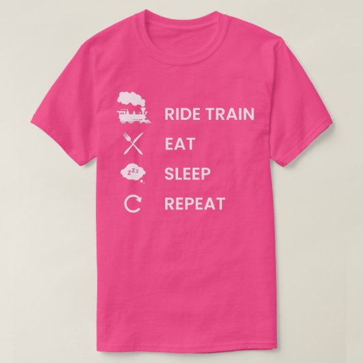 T-shirt Vapeur Locomotive Ride Train Mangez Sleep Répéter (Design devant)