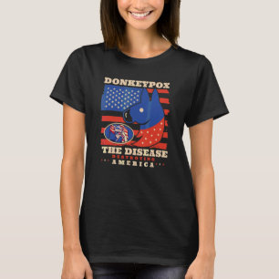 T-shirt Variole du âne La maladie qui détruit l'Amérique D