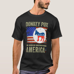T-shirt Variole du âne La maladie qui détruit le drapeau a