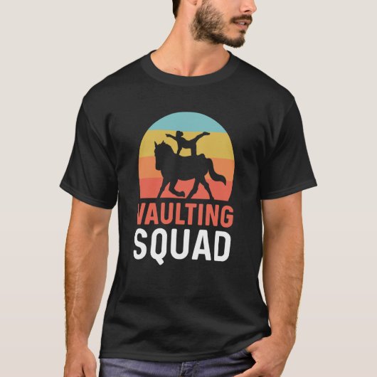 T-shirt Vaulting Squad Equestrian Gymnastics Horse Vaultin (Devant)