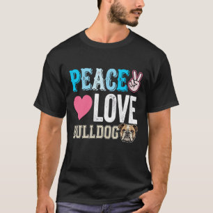 T-shirt Vecteur Peace Love Bouledogue