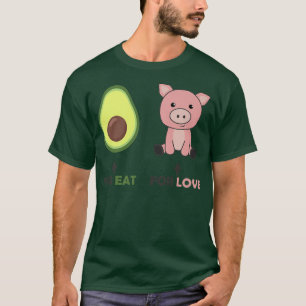 T-shirt Vegan Animal Friend mangez Avocado love Pigs