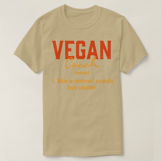 T-shirt Vegan Coach Definition Funny Plant Based Diet Humo (Design devant)
