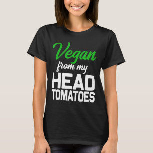 T-shirt Vegan De Ma Tête À Mes Tomates Tendance Mignonne D