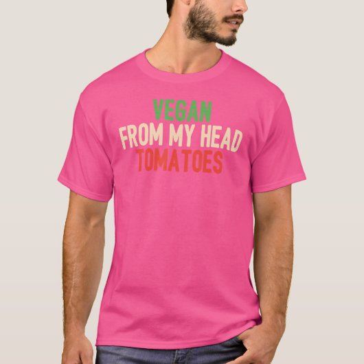T-shirt Vegan De Ma Tête Tomates (Devant)