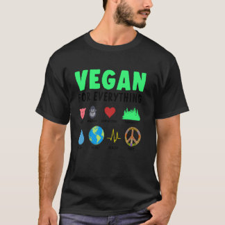 T-shirt Vegan For Everything Organic Food Herbivore Veggie
