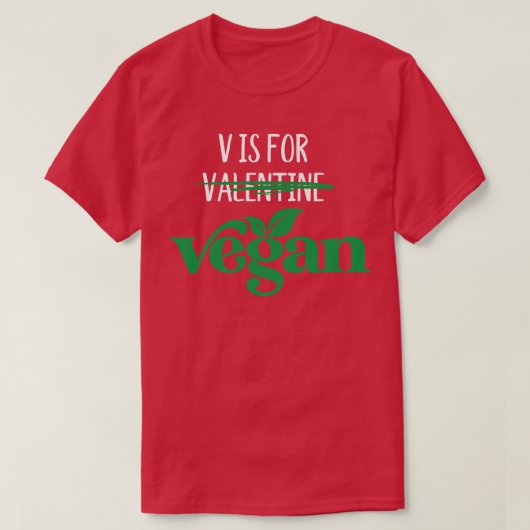 T-shirt Vegan Girlfriend Cute Vegetarian Not Valentine Boy (Design devant)