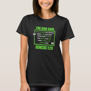 T-shirt Vegan Le Dieu A Dit Genèse végétarien Veganisme Pl
