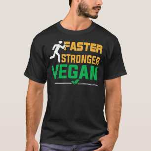 T-shirt Vegan Plus Fort Plus Rapide
