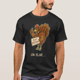 T-shirt Vegan Thanksgiving Turquie Mange Pizza