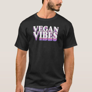 T-shirt Vegan Vibes Ethique Pro Vegan Advocate Herbivore 1