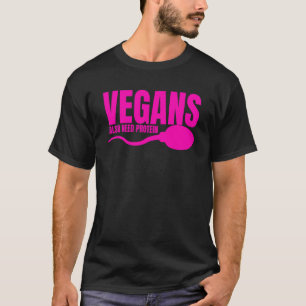 T-shirt Végans Besoin de Protéines Adulte Végétarien Sarca