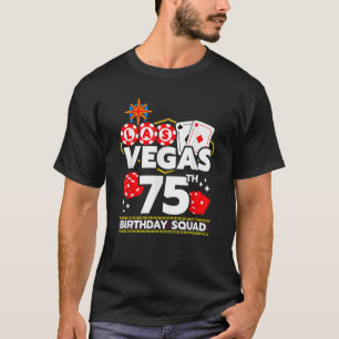 T-shirt Vegas Anniversaire Vegas 75e Anniversaire Vegas An