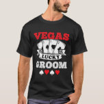 T-shirt Vegas Bachelor Party Marié dans Vegas Groom Squad<br><div class="desc">Vegas Bachelor Party Marié dans Vegas Groom Squad</div>