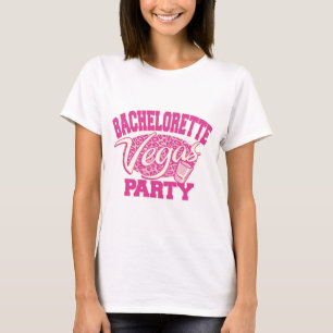 T-shirt Vegas Bachelorette