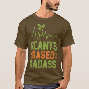 T-shirt Végétalien Badass Végétarien Devenir Vegan Végétal