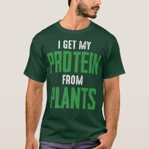 T-shirt Vegetarian Je reçois des protéines de la citation 