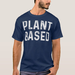 T-shirt Végétarien Basé plante Végétarien Régime Plante