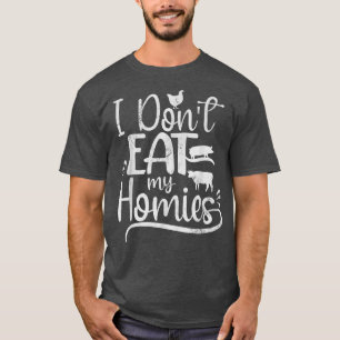 T-shirt Végétarien Je ne mange pas Mes Homies Drôle Vegan
