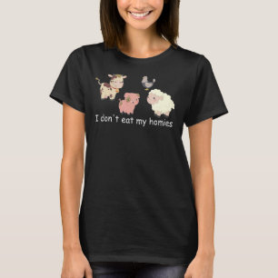 T-shirt Végétarien Je ne mange pas Mes Homies Fun Vegan Lo