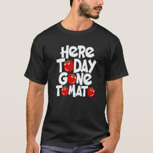 T-shirt Végétarien Véga Blague de légume Ici Aujourd'hui P