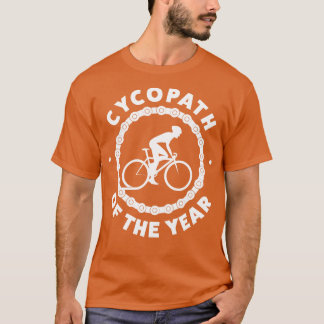 T-shirt Vélo amusant Cycopath de l'année Vélo équitation B