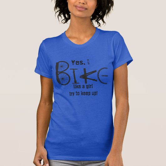 T-shirt Vélo comme une fille Drôle Citation Graffiti Pièce (Devant)