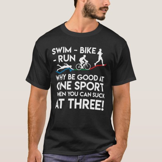 T-shirt Vélo de bain de triathlon couru pourquoi bon un (Devant)