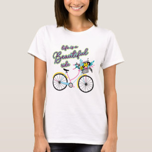 T-shirt Vélo Enchanteur : La vie est une belle balade