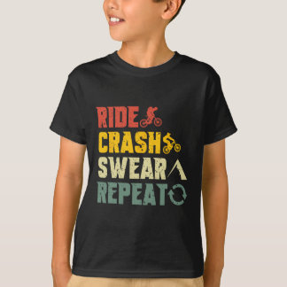 T-shirt Vélo tout terrain Ride drôle Crash Jurer Répéter H
