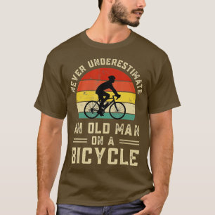 T-shirt Vélo Vintage ne sous-estime jamais un vieil homme 