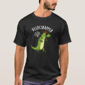 T-shirt Veloci rapper Dinosaure Drôle Pun Dark BG (Devant)