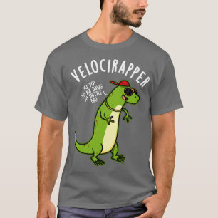T-shirt Velocirapper Dinosaure Drôle Puns 1