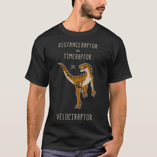 T-shirt Velociraptor = Distanceraptor Timeraptor Essentia (Devant)