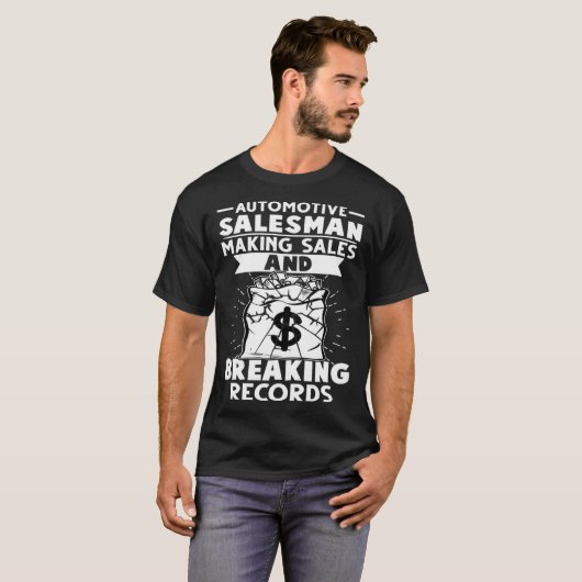 T-shirt Vendeur Automobile Fabriquant Des Ventes Et Bref R (Devant entier)