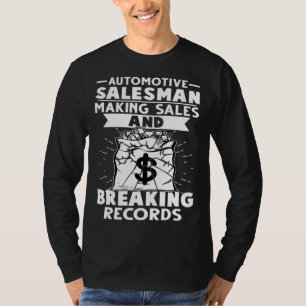 T-shirt Vendeur automobile réalisant des ventes et battant