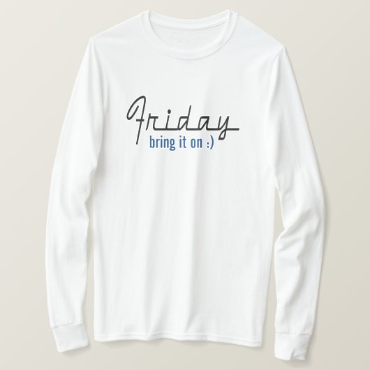T-shirt Vendredi Apporte Le (Design devant)