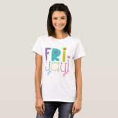 T-shirt Vendredi ! Enseignant (Devant entier)