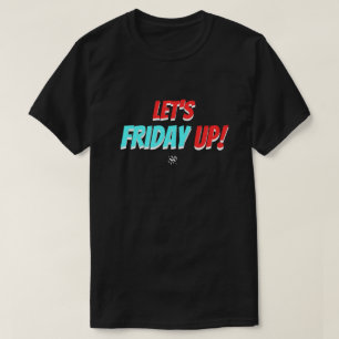 T-shirt Vendredi humeur (Vendredi matin !) v2