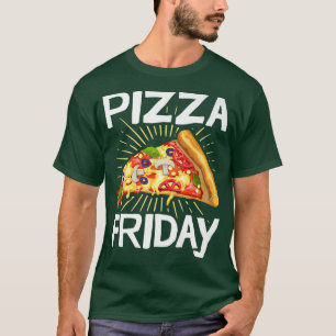 T-shirt Vendredi Pizza Foodie