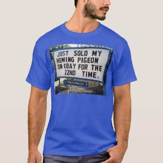 T-SHIRT VENDU MON PIGEON D'ACCUEIL POUR 22E FOIS 1