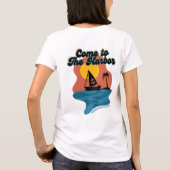 T-shirt Venez À La Chemise De Bateau À Voile Du Port (Dos)