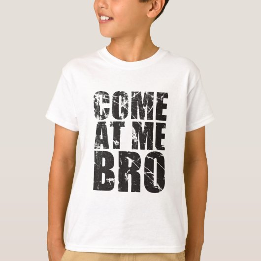 T-shirt Venez à moi Bro (Devant)