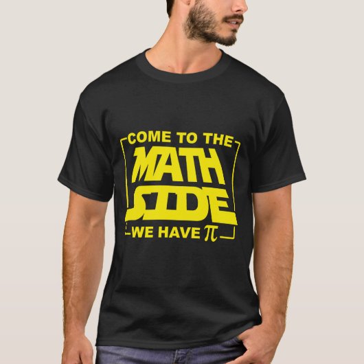 T-shirt Venez Au Côté Math Nous Avons Pi Algebra Pun Tee (Devant)
