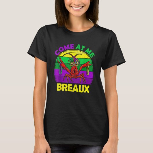 T-shirt Venez Au Me Breaux Crawfish Funky Mardi Gras Mask (Devant)