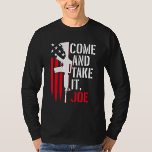 T-shirt Venez Et Prenez-Le Joe Droits Des Armes Ar-15 Drap